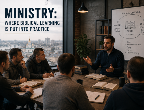 Ministry: Where Biblical Learning Is Put into Practice
